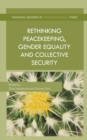 Rethinking Peacekeeping, Gender Equality and Collective Security - eBook