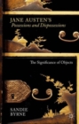 Jane Austen's Possessions and Dispossessions : The Significance of Objects - Book