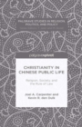 Christianity in Chinese Public Life: Religion, Society, and the Rule of Law - eBook