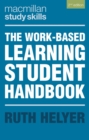 The Work-Based Learning Student Handbook - Book