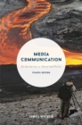Media Communication : An Introduction to Theory and Process - Book