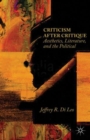 Criticism After Critique : Aesthetics, Literature, and the Political - Book