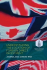 Understanding the Location of Foreign Direct Investment - Book