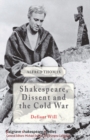 Shakespeare, Dissent and the Cold War - eBook