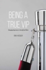 Being a True VIP : Managing Importance in Yourself and Others - Book