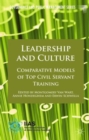 Leadership and Culture : Comparative Models of Top Civil Servant Training - Book