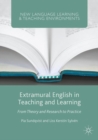 Extramural English in Teaching and Learning : From Theory and Research to Practice - eBook