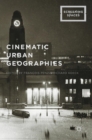 Cinematic Urban Geographies - Book