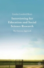 Interviewing for Education and Social Science Research : The Gateway Approach - Book