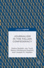 Journalism in the Fallen Confederacy - eBook
