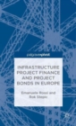 Infrastructure Project Finance and Project Bonds in Europe - Book