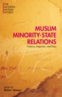 Muslim Minority-State Relations : Violence, Integration, and Policy - Book