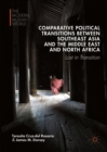 Comparative Political Transitions between Southeast Asia and the Middle East and North Africa : Lost in Transition - eBook