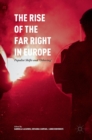 The Rise of the Far Right in Europe : Populist Shifts and 'Othering' - Book