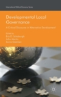Developmental Local Governance : A Critical Discourse in 'Alternative Development' - eBook