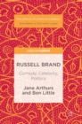Russell Brand: Comedy, Celebrity, Politics - Book