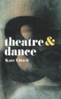 Theatre and Dance - Book