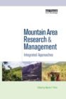 Mountain Area Research and Management : Integrated Approaches - Book