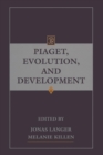 Piaget, Evolution, and Development - Book
