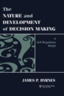 The Nature and Development of Decision-making : A Self-regulation Model - Book