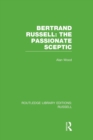 Bertrand Russell: The Passionate Sceptic - Book