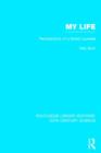 My Life: Recollections of a Nobel Laureate - Book