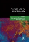 Culture, Health and Sexuality : An Introduction - Book