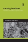 Creating Conditions : The making and remaking of a genetic syndrome - Book