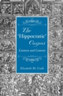 The 'Hippocratic' Corpus : Content and Context - Book