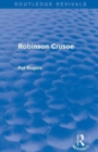 Robinson Crusoe (Routledge Revivals) - Book