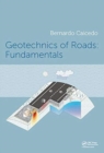 Geotechnics of Roads 2-Volume Set - Book