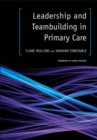 Leadership and Teambuilding in Primary Care - eBook