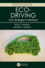 Eco-Driving : From Strategies to Interfaces - Book