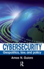 Cybersecurity : Geopolitics, law, and policy - Book