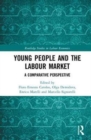Young People and the Labour Market : A Comparative Perspective - Book