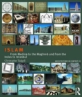 Islam : From Medina to the Maghreb and from the Indies to Istanbul - Book