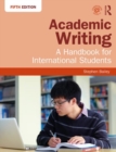 Academic Writing : A Handbook for International Students - Book