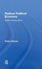 Radical Political Economy : Sraffa Versus Marx - Book