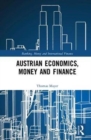 Austrian Economics, Money and Finance - Book