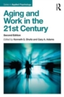Aging and Work in the 21st Century - Book