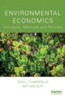 Environmental Economics : Concepts, Methods and Policies - Book