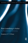 Rosa Luxemburg in Action : For Revolution and Democracy - Book