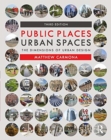 Public Places Urban Spaces : The Dimensions of Urban Design - Book