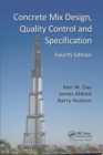 Concrete Mix Design, Quality Control and Specification - Book