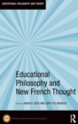 Educational Philosophy and New French Thought - Book