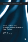 Social, Cultural and Economic Impacts of Wine in New Zealand. - Book