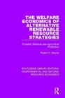 The Welfare Economics of Alternative Renewable Resource Strategies : Forested Wetlands and Agricultural Production - Book