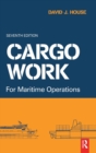 Cargo Work : For Maritime Operations - Book