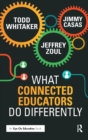 What Connected Educators Do Differently - Book
