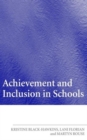 Achievement and Inclusion in Schools - Book